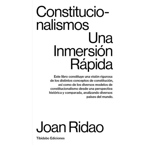 Constitucionalismos, De Ridao Martin, Joan. Editorial Tibidabo Ediciones, S.a., Tapa Blanda En Español