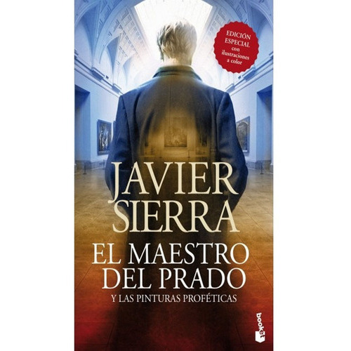 El Maestro Del Prado, De Javier Sierra. Editorial Booket, Tapa Blanda En Español, 2014