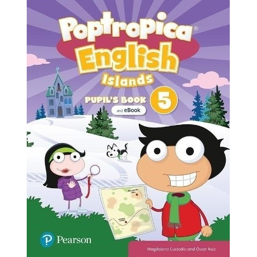 Poptropica English Islands 5 - Student's Book + Ebook + Online Practice + Digital Resources, de VV. AA.. Editorial Pearson, tapa blanda en inglés internacional, 2021