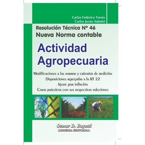Actividad Agropecuaria Resolucion Tecnica N°46 Nueva Edicion
