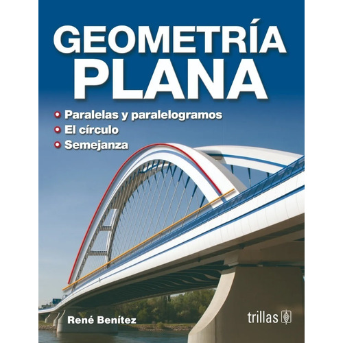 Geometría Plana Paralelas Y Paralelogramos Trillas