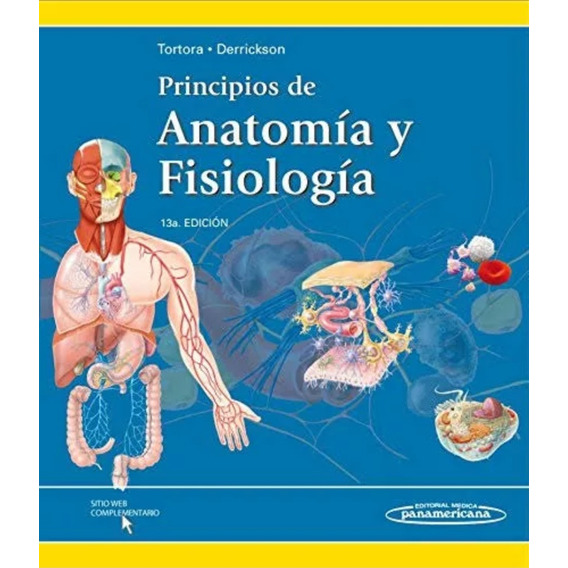 Principios De La Anatomía Y Fisiología 13a Edición 