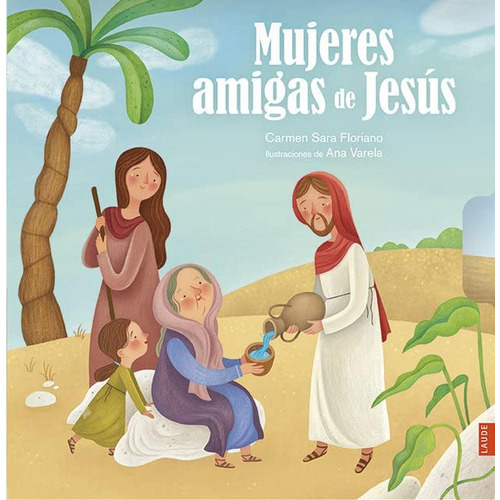 Mujeres Amigas De Jesãâºs, De Floriano Pardal, Carmen Sara. Editorial Luis Vives (edelvives), Tapa Dura En Español