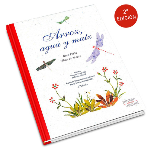 Arroz, Agua Y Maiz (2Da.Ed.), de Piñan, Berta. Editorial S/D, tapa dura en español, 2015