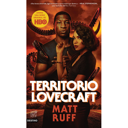 Territorio Lovecraft, de Ruff, Matt. Serie Áncora y Delfín Editorial Destino México, tapa blanda en español, 2020