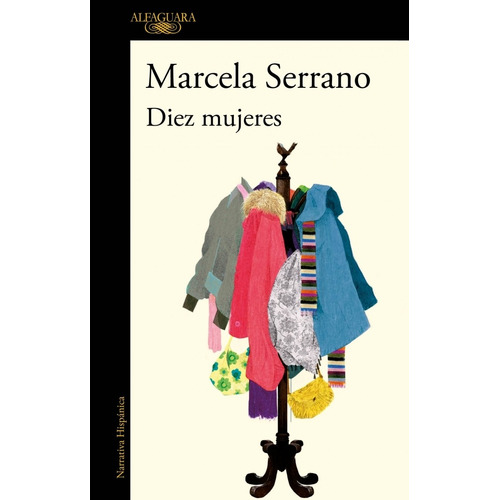 Diez Mujeres - Marcela Serrano