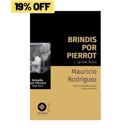 Brindis Por Pierrot. Jaime Roos - Mauricio Rodriguez