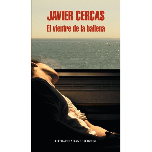 Vientre De La Ballena, El - Javier Cercas