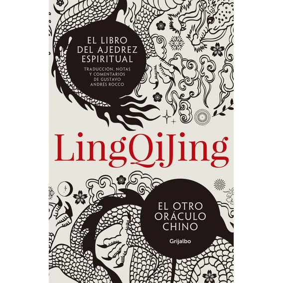 Libro Ling Qi Jing - Gustavo Rocco - El Otro Oraculo Chino