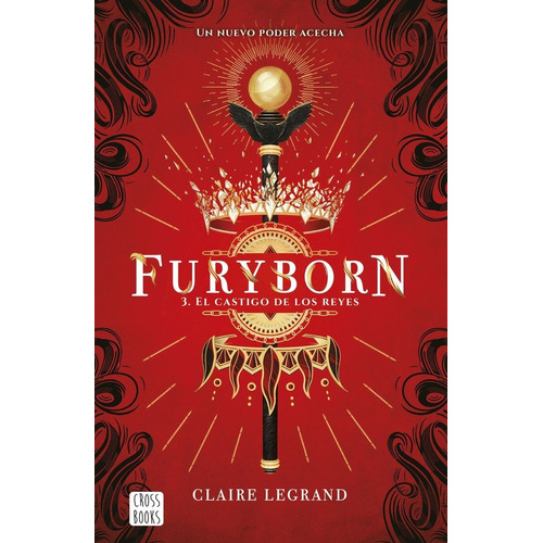 Furyborn 3 El Castigo De Los Reyes - Claire Legrand