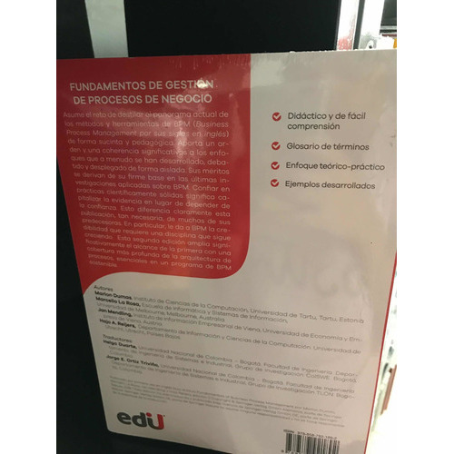 Fundamentos De Gestión De Procesos De Negocio, De Hajo A. Reijers |jan Mendling | Marcello La Rosa | Marlon Dumas. Editorial Ediciones De La U, Tapa Blanda En Español, 2020