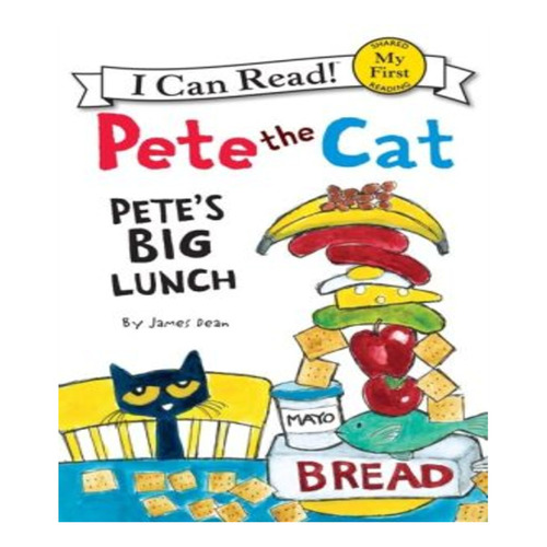 Pete The Cat: Pete´s Big Lunch - Mficr Kel Ediciones