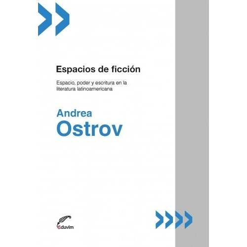 Espacios De Ficción - Ostrov, Andrea