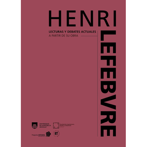 Henri Lefebvre Lecturas Y Debates Actuales, de Henri Lefebvre. Editorial EDICIONES DEL BERRETIN, tapa blanda, edición 1 en español