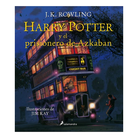 Harry Potter Y El Prisionero De Azkaban (ilus) - J.k. Rowlin
