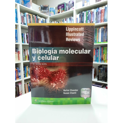 Biología celular y molecular, de Viselli, S. — Chandar, N.., vol. N/A. Editorial WOLTERS KLUWER, tapa blanda en español, 2018