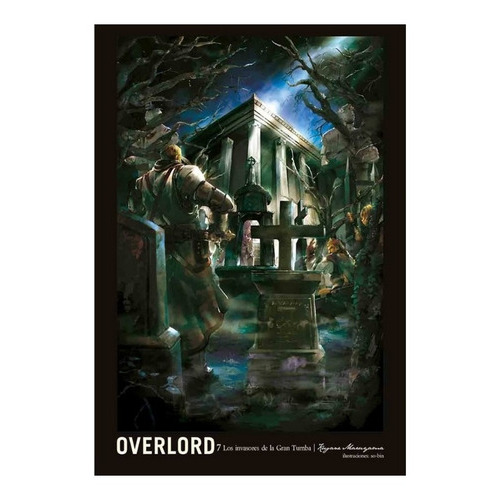 Overlord, De Kugane Maruyama., Vol. 7. Editorial Panini, Tapa Blanda En Español, 2020