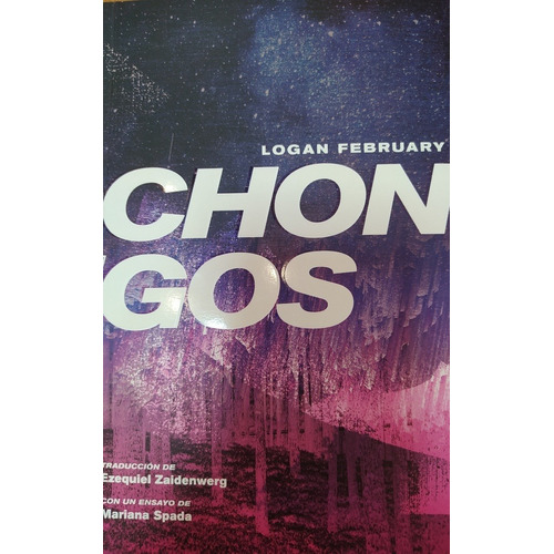 Chongos - February, Logan