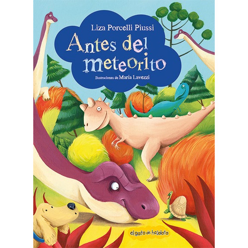 Libro Antes Del Meteorito - Atrapacuentos - El Gato De Hojal