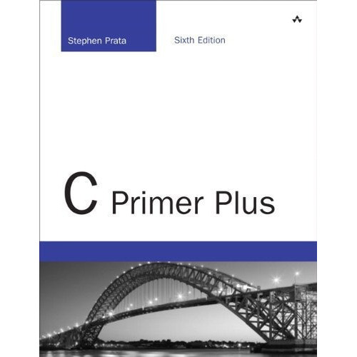 C Primer Plus (developers Library) - Prata, Stephen, De Prata, Stephen. Editorial Addison-wesley Professional En Inglés