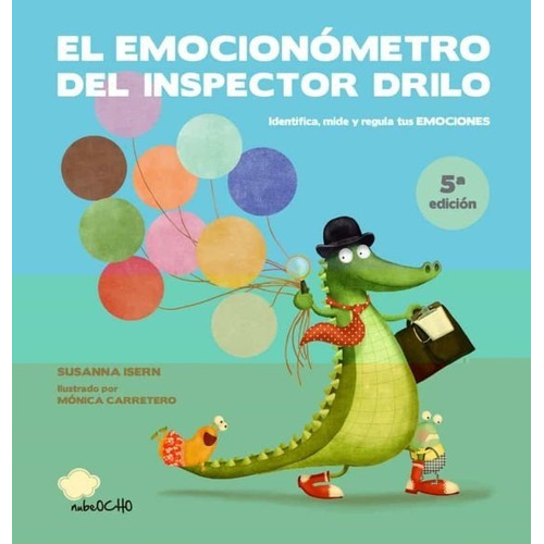 El Emocionometro Del Inspector Drilo