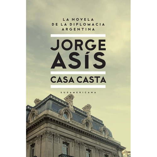 Casa Casta - Jorge Asis