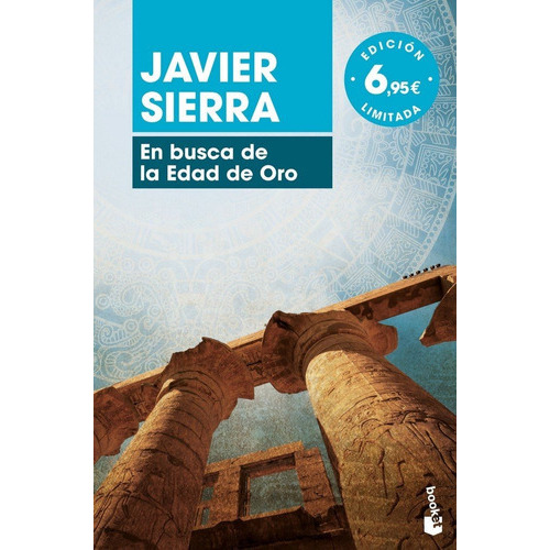 En Busca De La Edad De Oro, de Sierra, Javier. Editorial Booket, tapa blanda en español