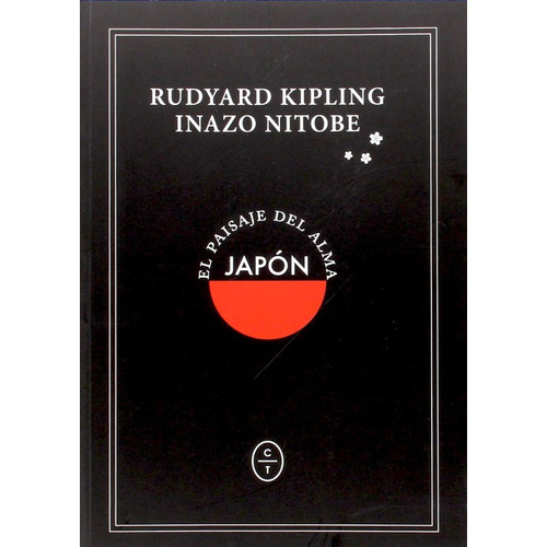 Japon El Paisaje Del Alma, De Rudyard Kipling / Inazo Nitobe. Editorial Circulo De Tiza, Tapa Blanda, Edición 1 En Español