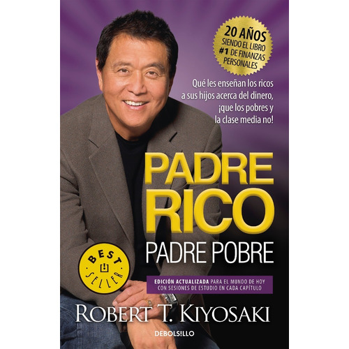 Libro Padre Rico , Padre Pobre ( 20 Años ) De Robert T. Kiyosaki