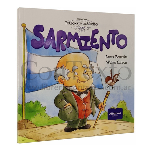 Libro Sarmiento - Coleccion Personajes Del Mundo - Albatros