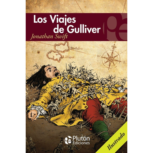 Libro: Los Viajes De Gulliver / Jonathan Swift - Ilustrado