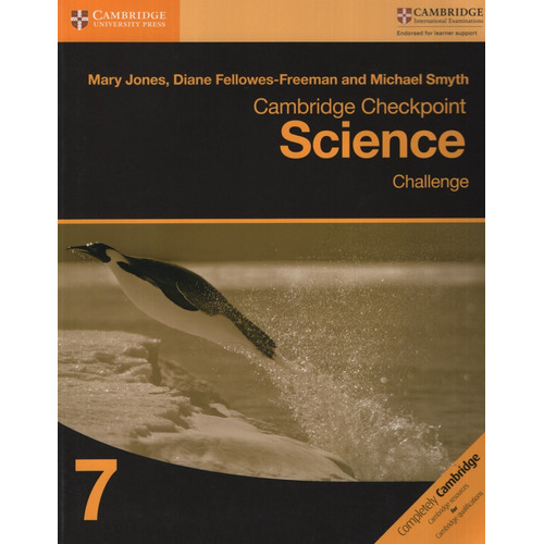 Cambridge Checkpoint Science Challenge - 7  Workbook