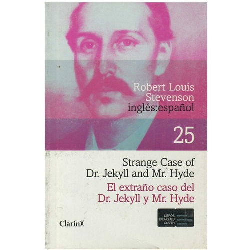 Strange Case Of Dr. Jekyll And Mr. Hyde, De Stevenson, Robert Louis. Editorial Arte Grafico ## Clarin En Español/inglés