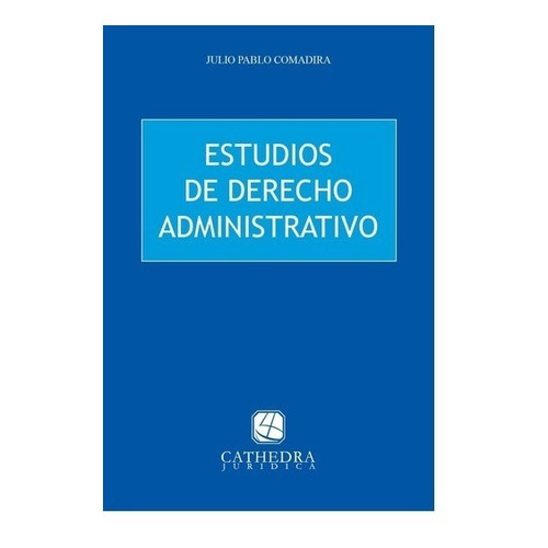 Estudios De Derecho Administrativo