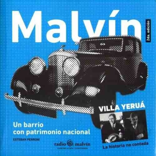 Malvín. Un Barrio Con Patrimonio Nacional - Esteban Perroni