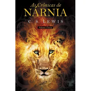 As Crônicas De Nárnia: Volume Único, De C.s. Lewis. Série As Crônicas De Nárnia, Vol. 1. Editora Martins Fontes, Capa Mole, Edição 2009 Em Português, 2009