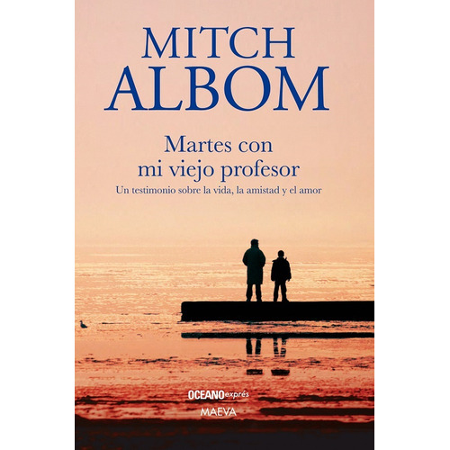 Martes Con Mi Viejo Profesor / 7 Ed., De Albom, Mitch. Editorial Oceano / Maeva, Tapa Blanda, Edición 07 En Español, 2023