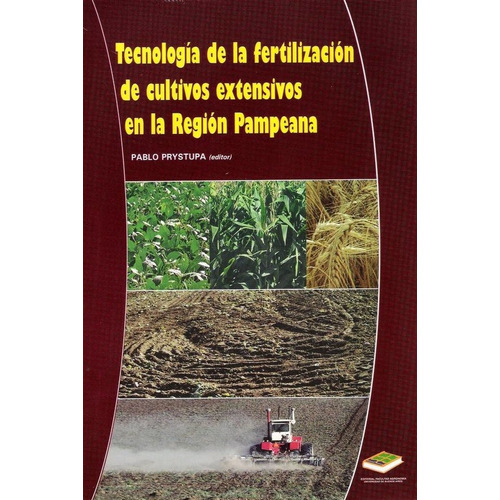 Tecnologia De La Fertilizacion De Cultivos Extensivos