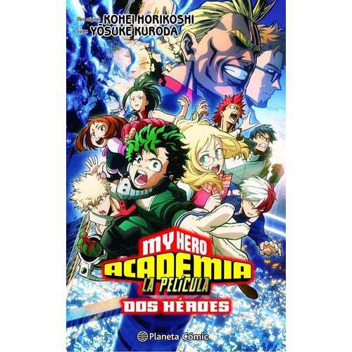 My Hero Academia: Dos Héroes Anime Comic, De Horikoshi, Kohei., Vol. 1. Editorial Planeta Comics, Tapa Blanda, Edición 1 En Castellano, 2023