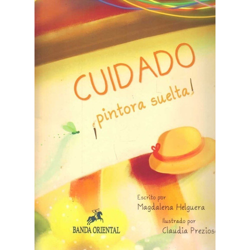 Magdalena/ Prezioso  Claudia Helguera-cuidado ¡pintora Suelt