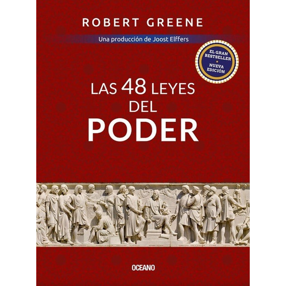 48 Leyes Del Poder, Las - Robert Greene