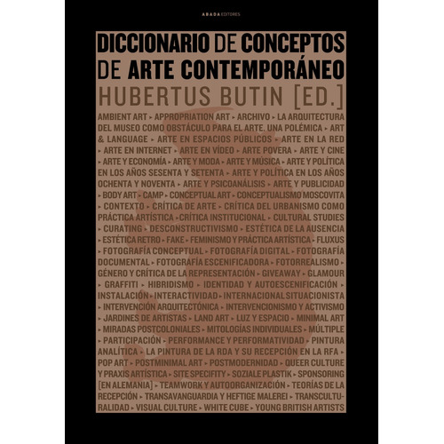 Diccionario De Arte Contemporáneo, Hubertus Butin, Abada