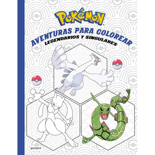 Pokémon Aventuras Para Colorear: Legendarios Y Singulares, De The Pokemon Company. Editorial Montena, Tapa Blanda En Español