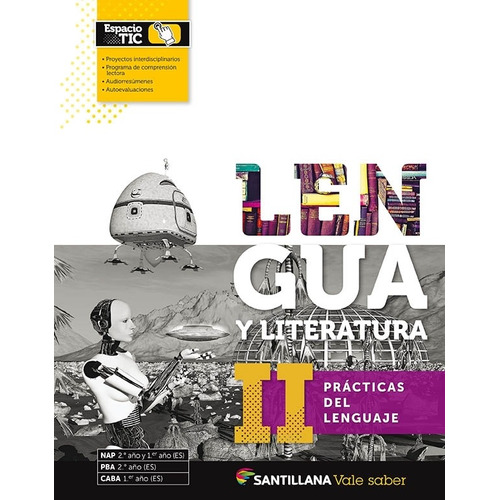 Lengua Y Literatura 2 - Vale Saber - Santillana