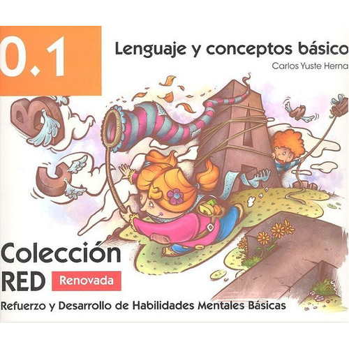 RED 0.1 Renovado, de YUSTE HERNANZ, CARLOS. Editorial Instituto Calasanz de Ciencias de la Educación, tapa blanda en español