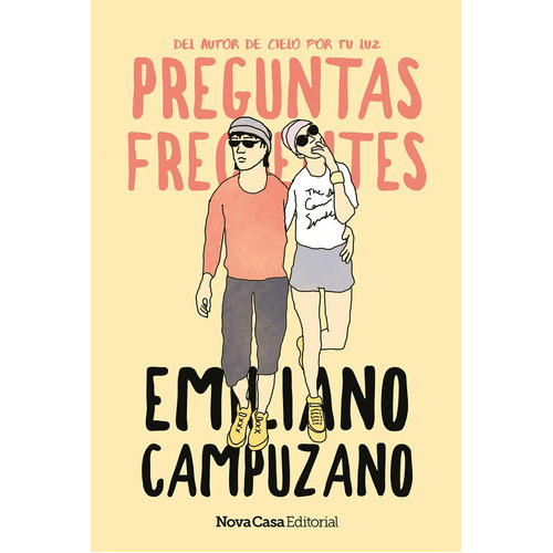 Preguntas Frecuentes, De Emiliano Campuzano. Nova Casa Editorial, Tapa Blanda, Edición 1 En Español