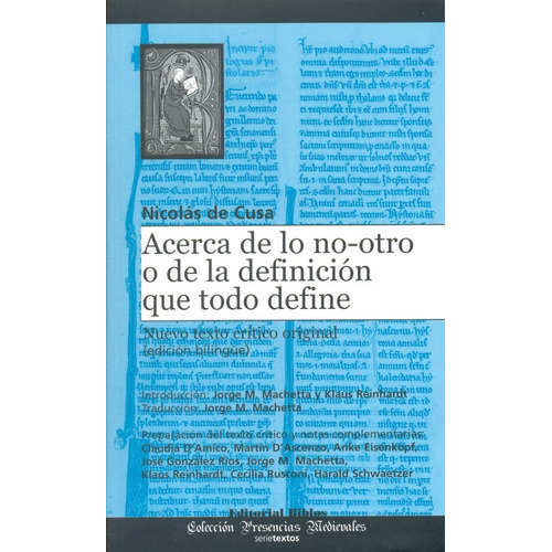 Acerca De Lo Nootro O De La Definición Que Todo Define, de Nicolas de Cusa. Editorial Biblos, tapa blanda, edición 1 en español