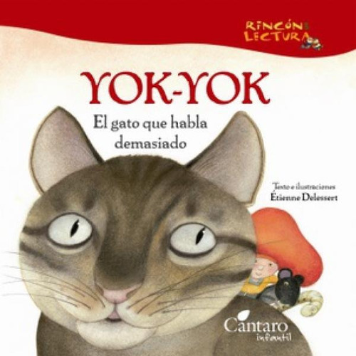 El Gato Que Habla Demasiado - Delessert, Etiene - Cántaro