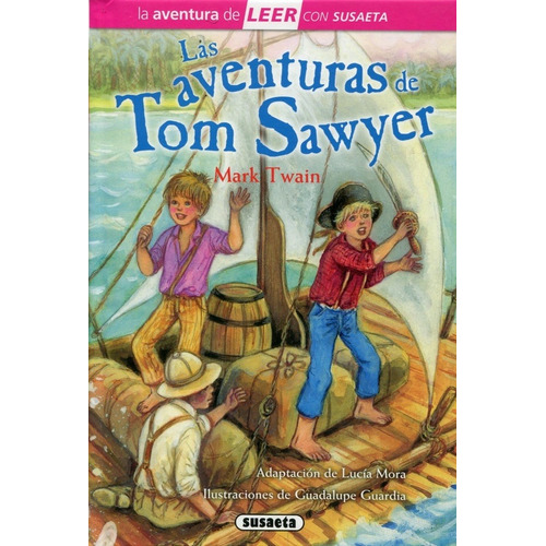 Aventuras De Tom Sawyer, Las - Nivel 3 - Twain, Mark