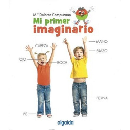 Mi Primer Imaginario / Pd., De Campuzano Valiente, Maria Dolores. Editorial Bruño Infantil, Tapa Blanda En Español, 0
